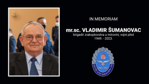 Pročitajte više o članku IN MEMORIAM – mr. sc. Vladimir ŠUMANOVAC,  brigadir zrakoplovstva u mirovini, vojni pilot, 1949. – 2023.